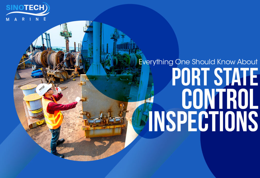 Everything One Should Know About Port State Control Inspections